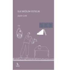 İlk Değilim Üstelik