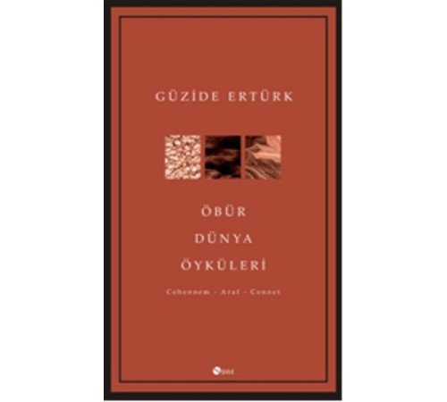 Öbür Dünya Öyküleri Öbür Dünya Öyküleri