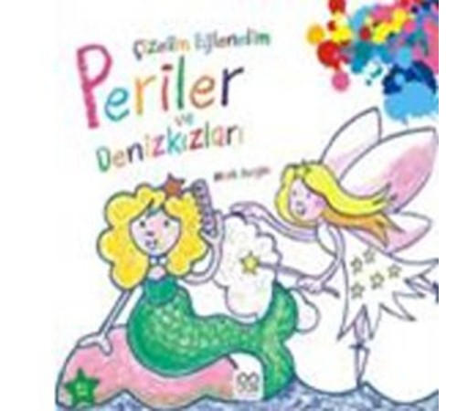 Çizelim Eğlenelim - Periler ve Denizkızları Çizelim Eğlenelim - Periler ve Denizkızları