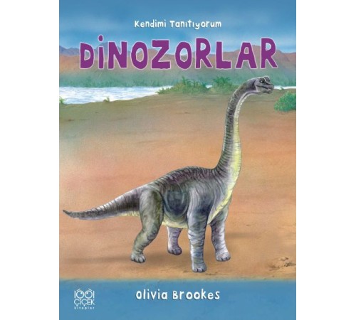 Dinozorlar - Kendimi Tanıtıyorum