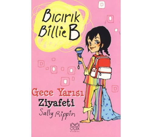 Gece Yarısı Ziyafeti / Bıcırık Billie B