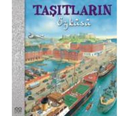 Taşıtların Öyküsü