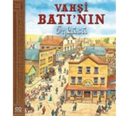 Vahşi Batı'nın Öyküsü