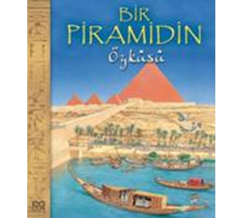 Bir Piramidin Öyküsü