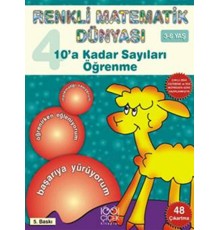 10'a Kadar Sayıları Öğrenme / Renkli Matematik Dünyası 4