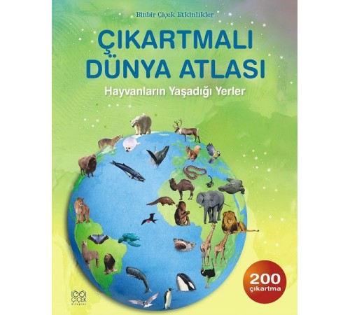 Çıkartmalı Dünya Atlası / Hayvanların Yaşadığı Yerler