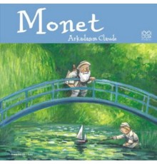 Monet / Arkadaşım Claude