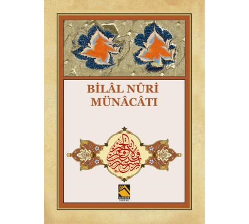 Bilal Nuri Münacatı