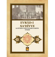 Evrad-ı Sa‘diyye - Sa‘düddin Cebavi Hazretlerinin Evradı