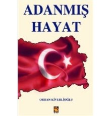 Adanmış Hayat