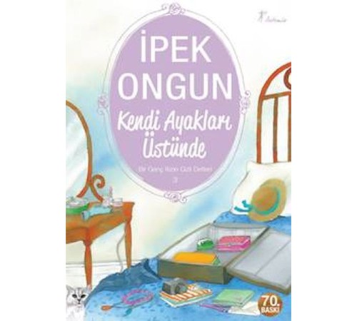 Bir Genç Kızın Gizli Defteri 03 - Kendi Ayakları Üstünde