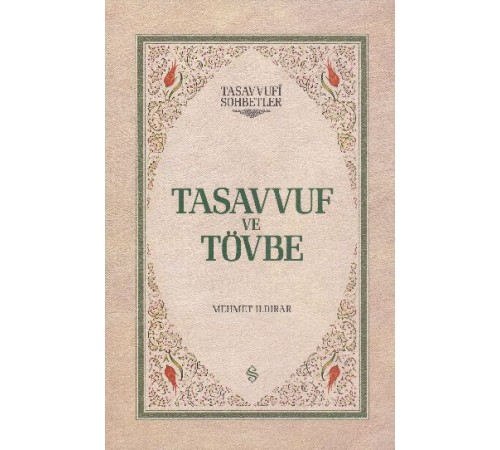 Tasavvuf ve Tövbe (Ciltli)