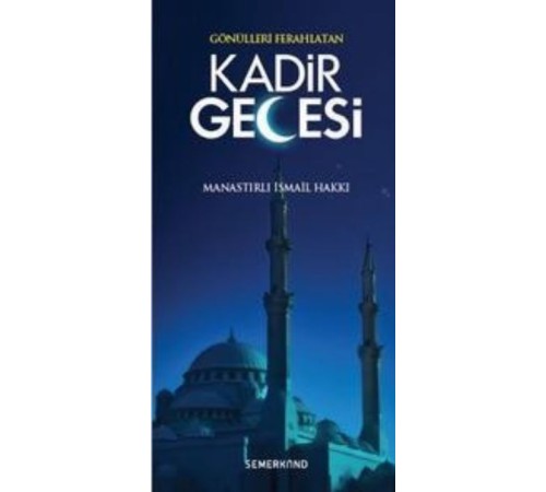 Gönülleri Ferahlatan Kadir Gecesi Gönülleri Ferahlatan Kadir Gecesi