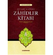 Zahidler Kitabı (Kitabü'z Zühd)