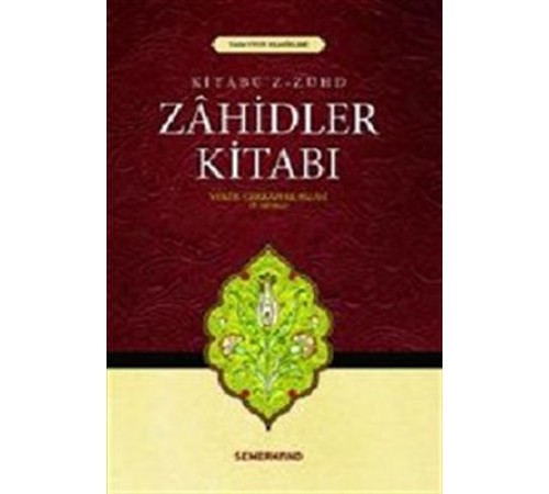 Zahidler Kitabı (Kitabü'z Zühd)