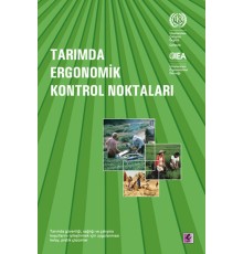 Tarımda Ergonomik Kontrol Noktaları