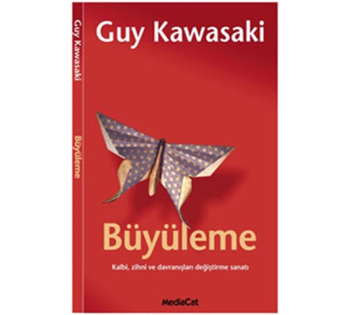Büyüleme  Kalbi, Zihni ve Davranışları Değiştirme Sanatı