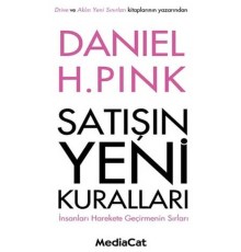 Satışın Yeni Kuralları  İnsanları Harekete Geçirmenin Sırları