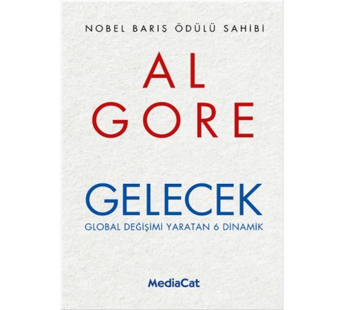 Gelecek  Global Değişimi Yaratan 6 Dinamik
