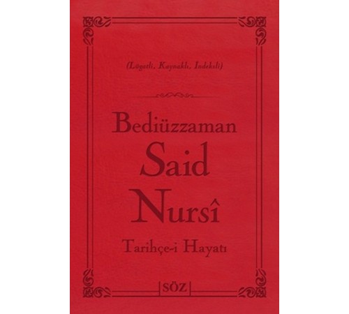Bediüzzaman Said Nursi Tarihçe-i Hayat (Çanta Boy - İki Renk)