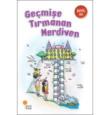 Geçmişe Tırmanan Merdiven