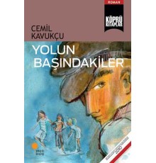Yolun Başındakiler