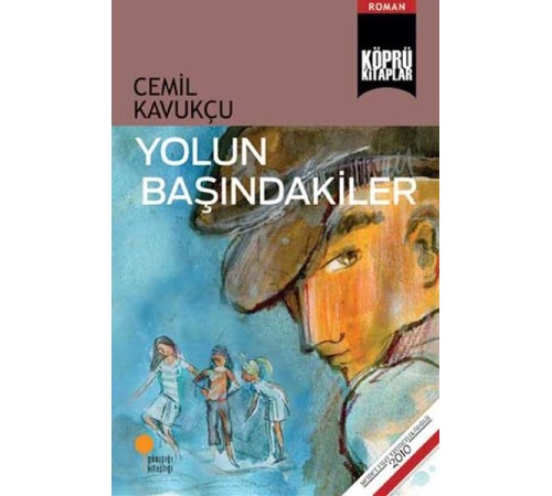 Yolun Başındakiler
