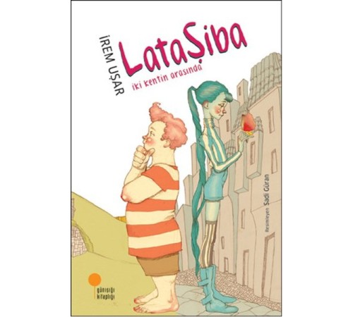 Lataşiba - İki Kentin Arasında Lataşiba - İki Kentin Arasında