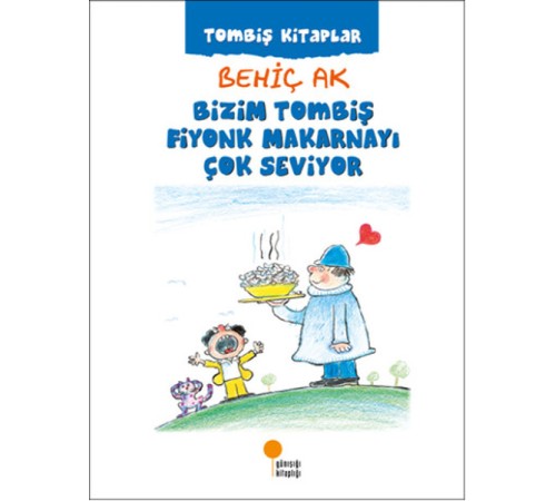 Bizim Tombiş Fiyonk Makarnayı Çok Seviyor Bizim Tombiş Fiyonk Makarnayı Çok Seviyor