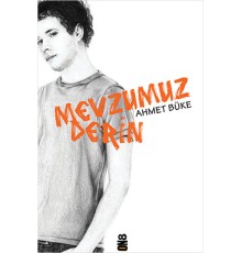 Mevzumuz Derin