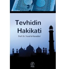 Tevhidin Hakikati