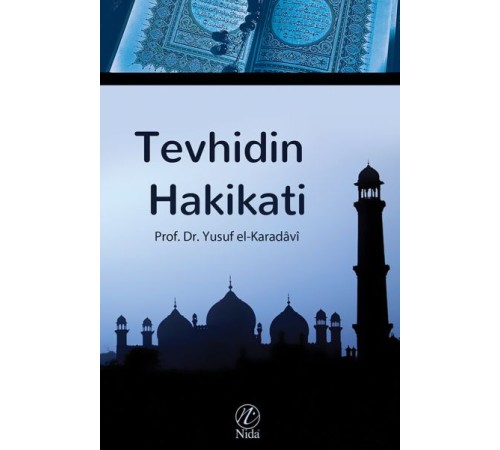 Tevhidin Hakikati