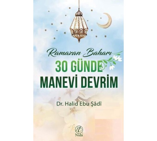 30 Günde Manevi Devrim