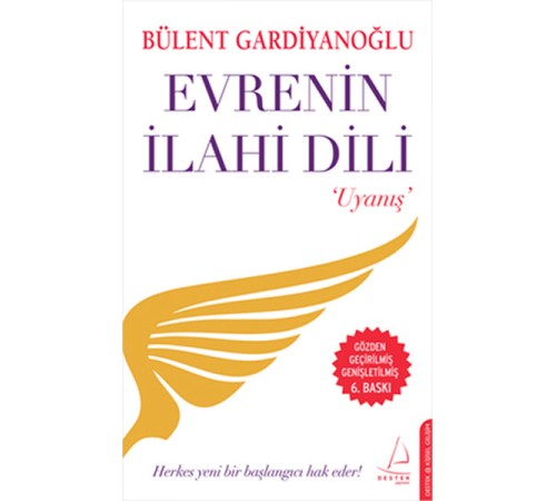 Evrenin İlahi Dili / Uyanış