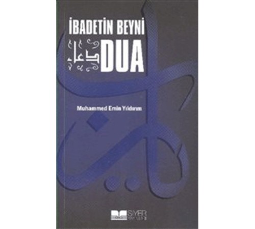 İbadetin Beyni Dua