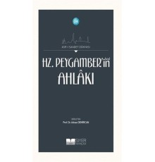 Hz. Peygamberin Ahlakı
