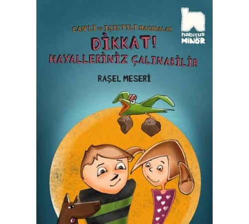 Dikkat Hayalleriniz Çalınabilir