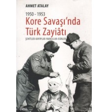 Kore Savaşında Türk Zayiatı (1950 - 1953)