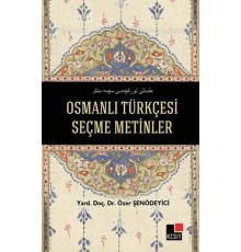Osmanlı Türkçesi Seçme Metinler