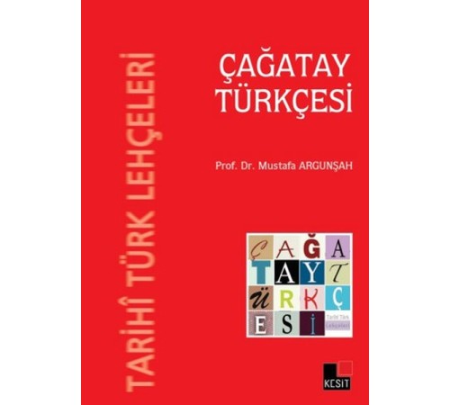 Tarihi Türk Lehçeleri - Çağatay Türkçesi