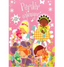 Eğlenceli Aktivite - Periler Eğleniyor