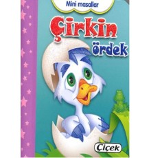 Mini Masallar - Çirkin Ördek