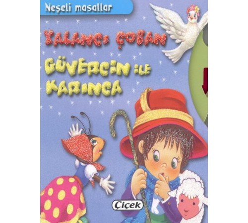 Neşeli Masallar - Yalancı Çoban, Güvercin İle Karınca Neşeli Masallar - Yalancı Çoban, Güvercin İle Karınca