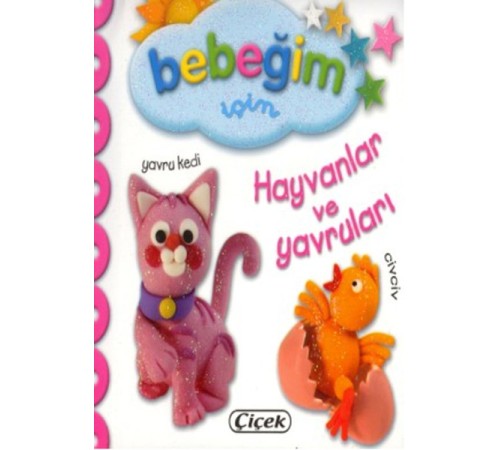 Bebeğim İçin - Hayvanlar Ve Yavruları Bebeğim İçin - Hayvanlar Ve Yavruları