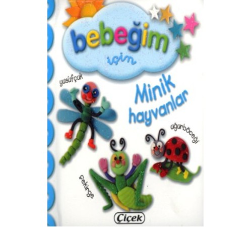 Bebeğim İçin - Minik Hayvanları
