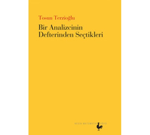 Bir Analizcinin Defterinden Seçtikleri Bir Analizcinin Defterinden Seçtikleri