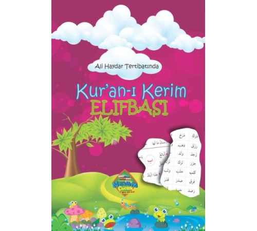 Kuranı Kerim Elifbası - Ali Haydar Tertibatında