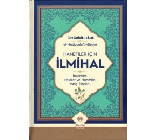 Hanefiler İçin İlmihal (Ciltli)