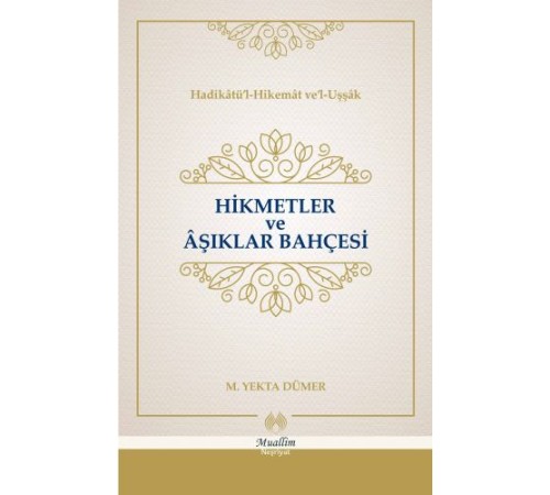 Hikmetler ve Aşıklar Bahçesi (Cillti)