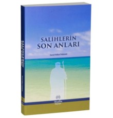 Salihlerin Son Anıları
